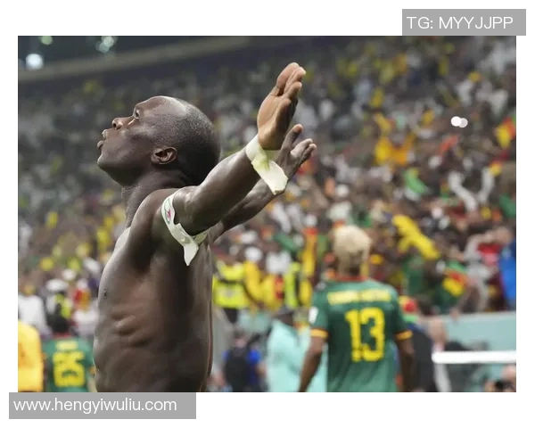 喀麦隆与巴西精彩对决全场回放尽享足球盛宴